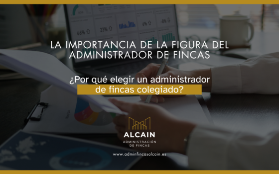 ¿Por qué elegir un administrador de fincas colegiado?