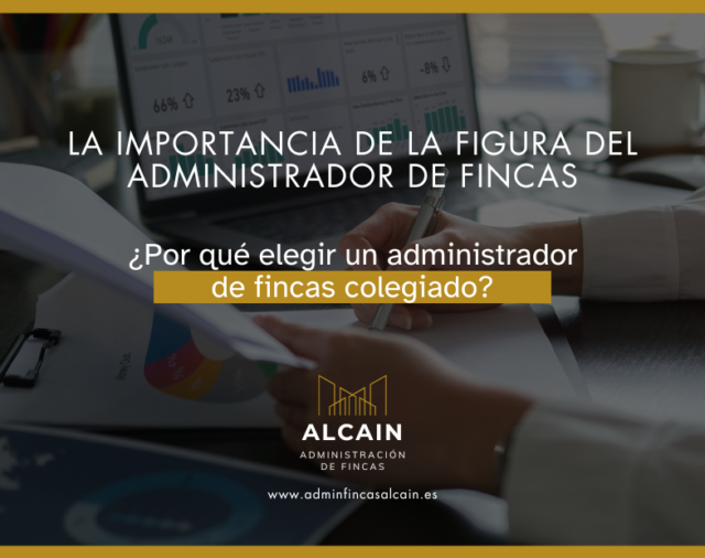 ¿Por qué elegir un administrador de fincas colegiado?